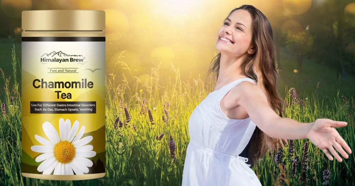 Why Himalayan Brew Chamomile Tea is Perfect for Relaxation, chamomile tea benefits